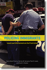 Cover photo of Policing Immigrants in Dodge City and Beyond by Doris Marie Provine